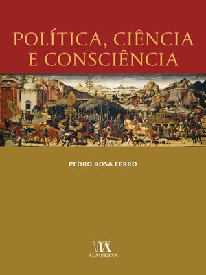 cover image of Política, Ciência e Consciência